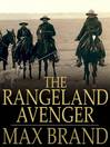 The Rangeland Avenger